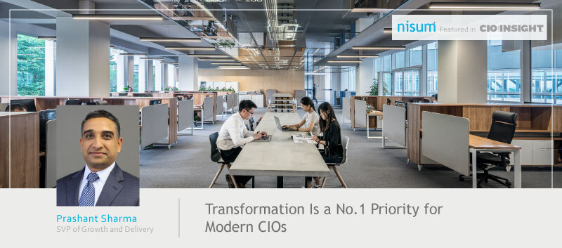 Prashant-CIOInsight-Transformation-is-a-No1-Priority-for-Modern-CIOs-banner